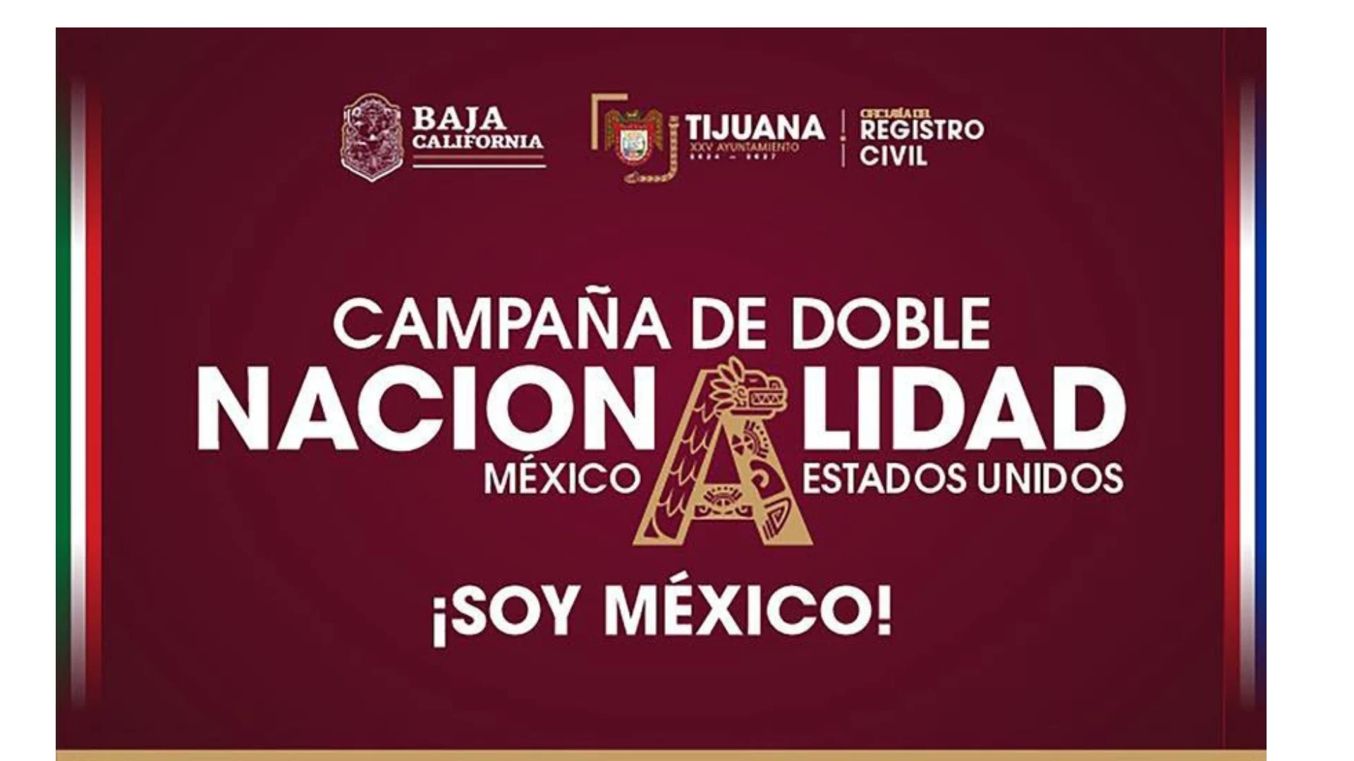 Campaña ‘Soy México’ en Tijuana: Últimos días para tramitar la doble nacionalidad de menores nacidos en EE. UU.