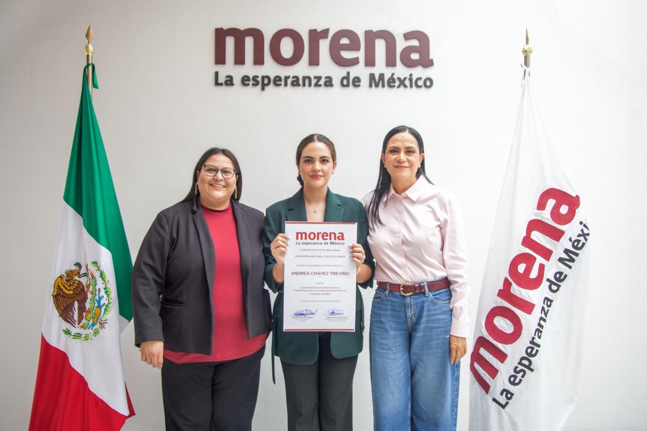 Morena nombra a Andrea Chávez coordinadora municipal en Ciudad Juárez